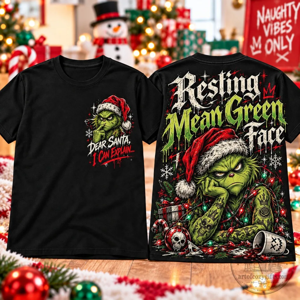 Resting Mean Green Face Grinch Christmas Holiday T-Shirt Resting Mean Green Face Grinch Christmas Holiday T-Shirt